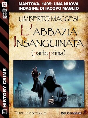 cover image of L'abbazia insanguinata, parte prima